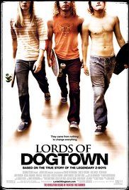 Lords of Dogtown (2005)