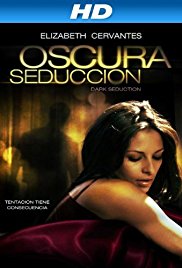 Oscura Seduccion (2010)