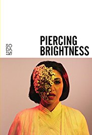 Piercing Brightness (2013)