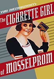 The Cigarette Girl of Mosselprom (1924)