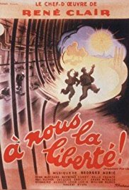À Nous la Liberté (1931)