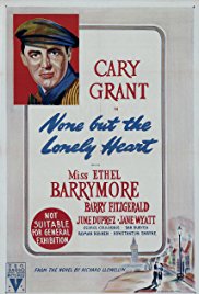 None But the Lonely Heart (1944)