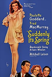 Suddenly It’s Spring (1947)