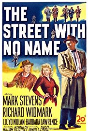 The Street with No Name (1948)