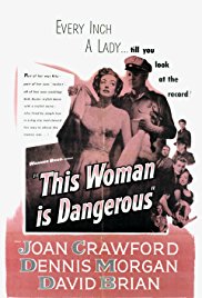 This Woman Is Dangerous (1952)
