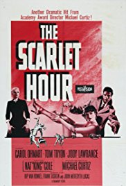 The Scarlet Hour (1956)