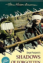 Shadows of Forgotten Ancestors (1965)