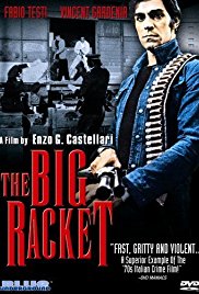 The Big Racket (1976)
