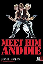 Meet Him and Die (1976)
