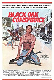 Black Oak Conspiracy (1977)