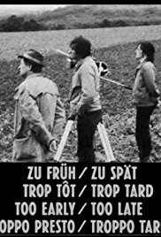 Too Early/Too Late (1982)