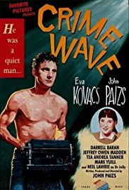 Crime Wave (1985)