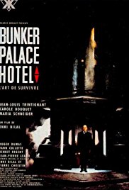 Bunker Palace Hôtel (1989)