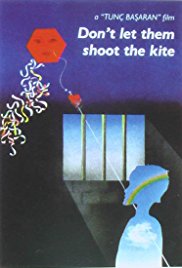 Don’t Let Them Shoot the Kite (1989)