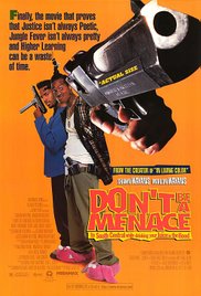 Don’t Be a Menace to South Central While Drinking Your Juice in the Hood (1996)
