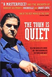 The Town Is Quiet (2000)