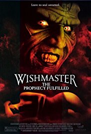 Wishmaster 4: The Prophecy Fulfilled (2002)