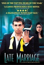 Late Marriage (2001)