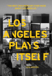 Los Angeles Plays Itself (2003)