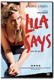 Lila Says (2004)
