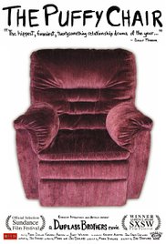 The Puffy Chair (2005)