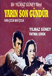 Yarin son gundur (1971)