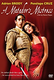 A Matador’s Mistress (2008)