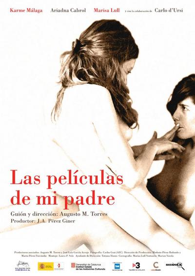 Les pel·lícules del meu pare (2007)