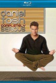 Daniel Tosh: Completely Serious (2007)