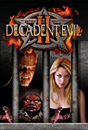 Decadent Evil II (2007)