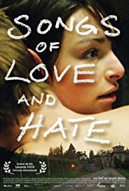 Songs of Love and Hate (2010)