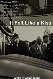 It Felt Like a Kiss (2009)