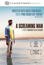 A Screaming Man (2010)