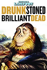 DRUNK STONED BRILLIANT DEAD: The Story of the National Lampoon (2015)