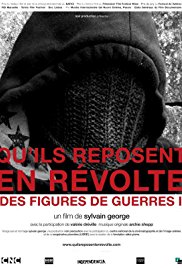 Qu’ils reposent en révolte (Des figures de guerre) (2010)