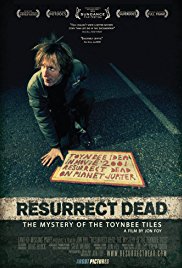 Resurrect Dead: The Mystery of the Toynbee Tiles (2011)