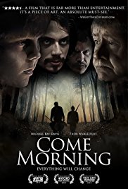 Come Morning (2012)