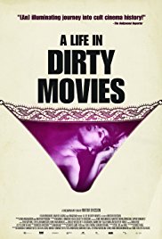A Life in Dirty Movies (2013)