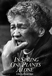 In Spring One Plants Alone (1980)