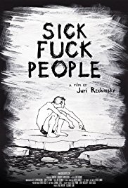 Sickfuckpeople (2013)