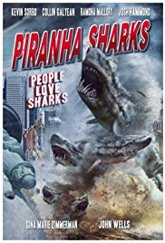 Piranha Sharks (2014)