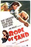 Rope of Sand (1949)