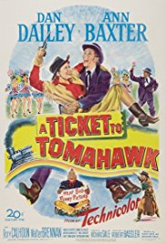 A Ticket to Tomahawk (1950)