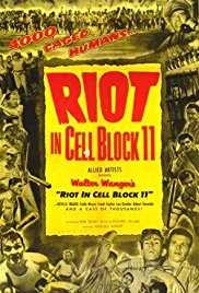 Riot in Cell Block 11 (1954)
