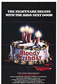 Bloody Birthday (1981)