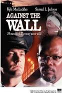 Against the Wall (1994)