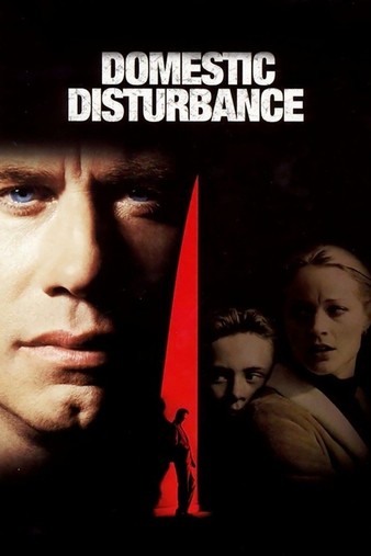 Domestic Disturbance (2001)