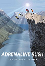 Adrenaline Rush: The Science of Risk (2002)