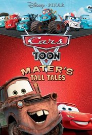Cars Toons: Mater’s Tall Tales (2010)