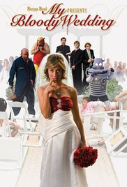 My Bloody Wedding (2010)
